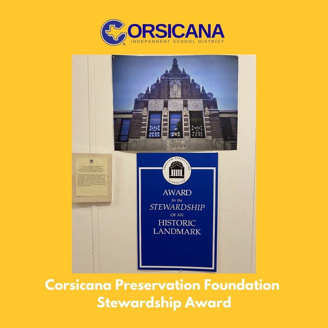  Corsicana ISD Receives Stewardship Award from Corsicana Preservation Foundation  